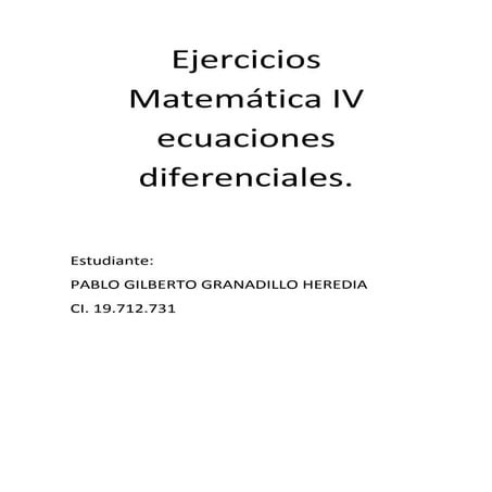 Ejercicios matamtica iv_ecuaciones_diferenciales