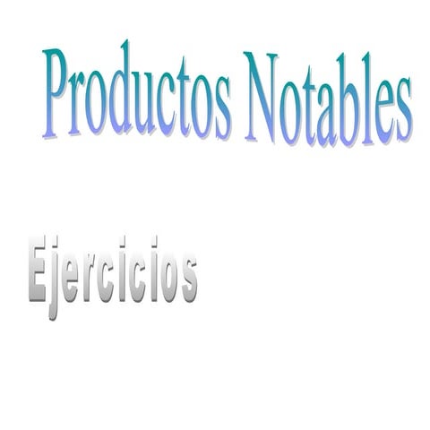 Ejercicios productos notables
