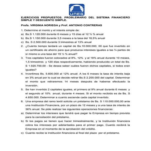 Ejercicios propuestos tema 1. sistema financiero simple. Prof. Antonio Contreras