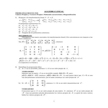 Ejercicios resueltos valores y vectores propios, diagonaliz,.....