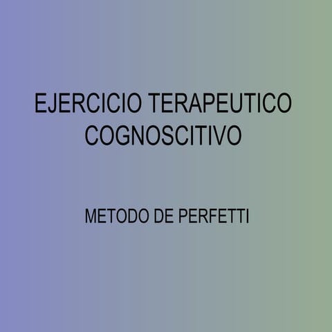 Ejercicio terapeutico cognoscitivo