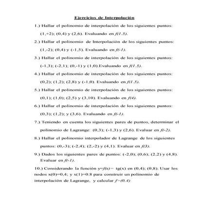 Ejercicos y problemas de interpolacion de lagrange.