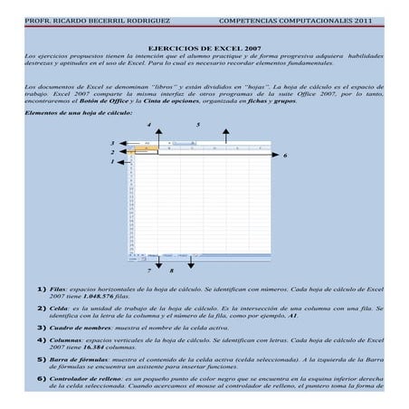 Ejercitando con excel 2007 para el desarrollo de competencias computacionales