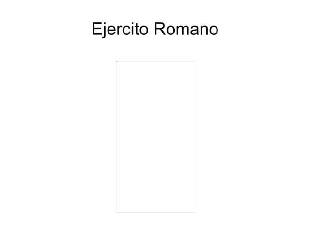 Ejercito Romano