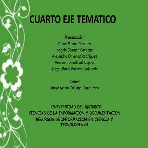 Eje tematico 4   grupo 6 - evalucacion y elavoracion de obras de rerefencia