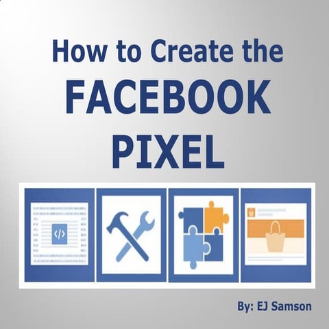 How to Create the Facebook Pixel