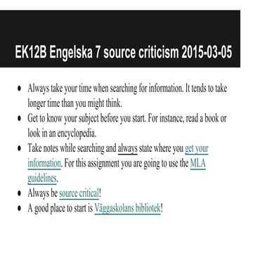 Ek12 b engelska 7 source criticism 2015 03-05