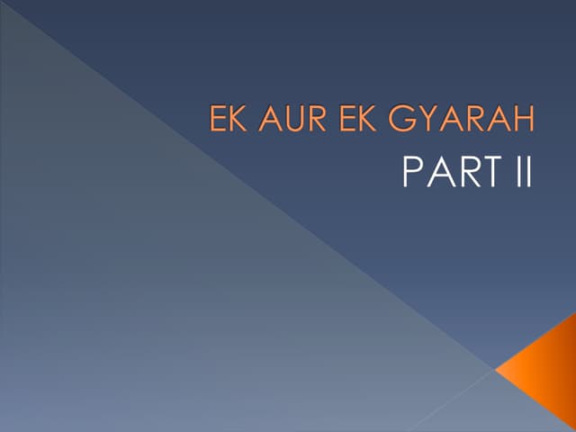 Ek aur ek gyarah 2