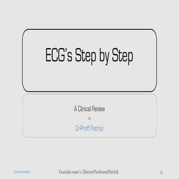 Comprehensive ECG Interpretation Guide: Clinical Review and Case ...