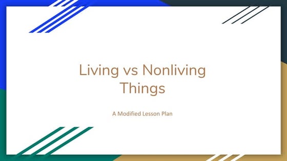 Grade 3 Lesson Plan- Living and Nonliving things | PDF