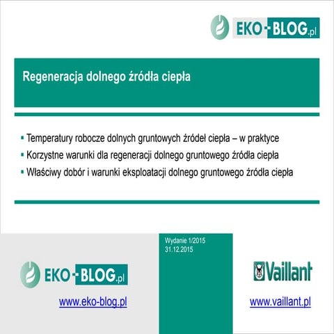 Regeneracja dolnego źrodła pompy ciepła