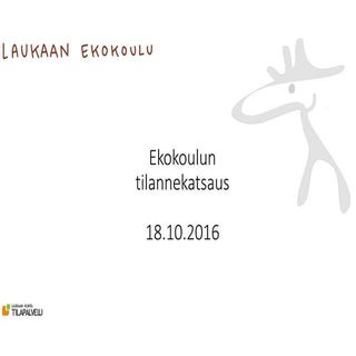 Ekokoulu tilannekatsaus 2016-10-18
