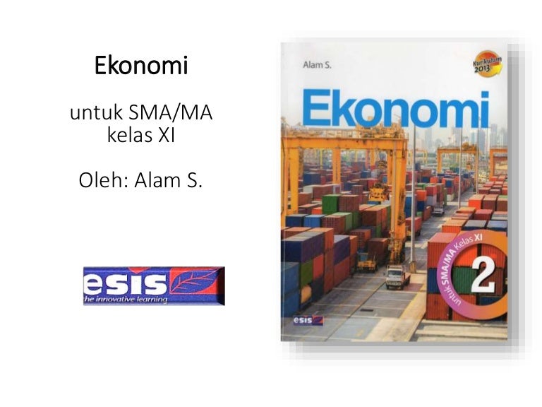 Ekonomi Esis Kur 2013 Rpp Kelas Xi Bab 03