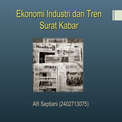 Ekonomi industri dan tren surat kabar