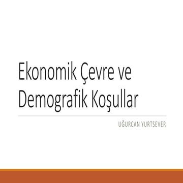 Uluslarası Pazarlamada Ekonomik Çevre