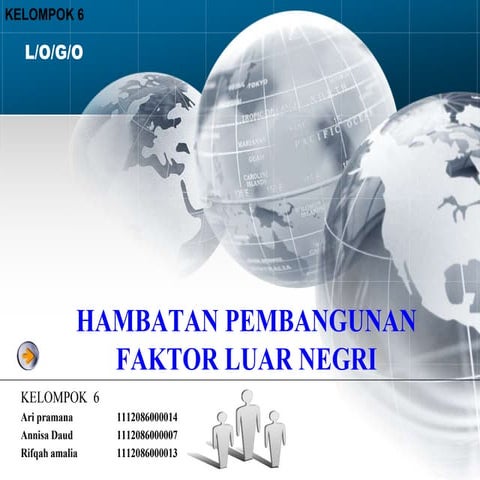 hambatan pembagunan faktor luar negeri