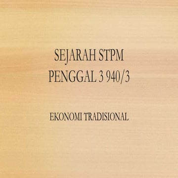Ekonomi tradisional STPM SEM 3