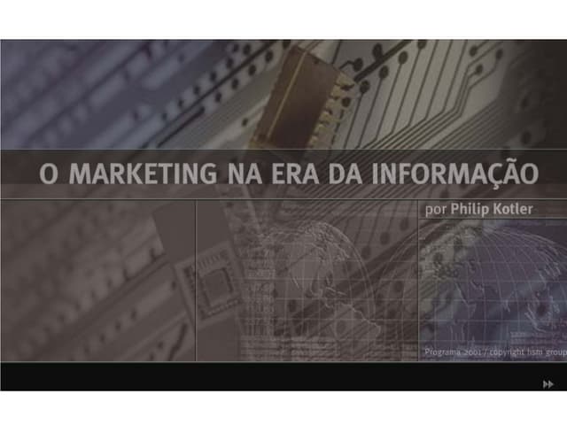 O Marketing na Era da Informação