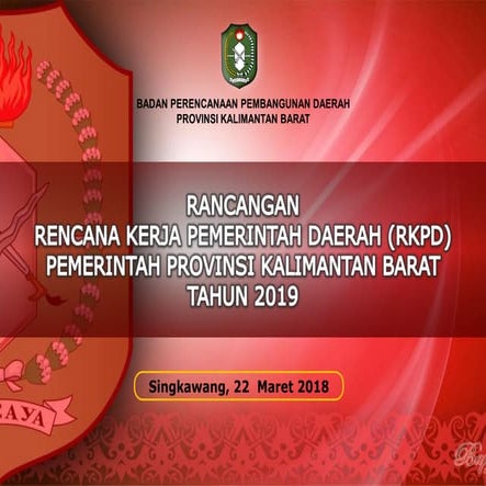 Rancangan RKPD Provinsi Kalbar Tahun 2019 | PDF