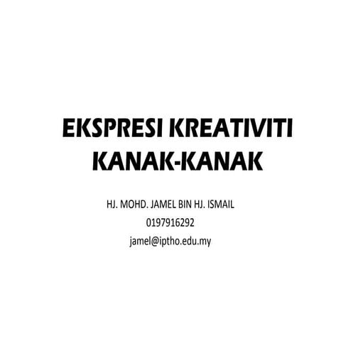 Ekspresi kreativiti kanak kanak bab 1 2 dan 3
