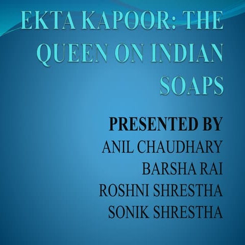 Ekta kapoor ppt