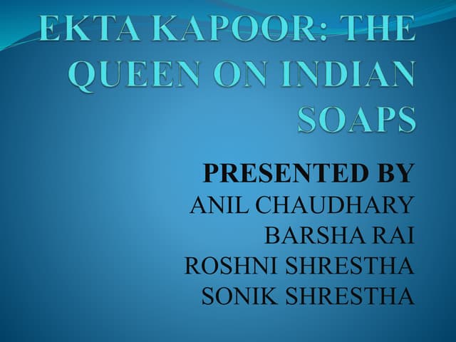 Ekta kapoor ppt