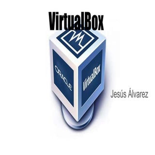 Virtual box