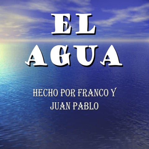 El Agua