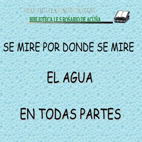 El agua y los libros