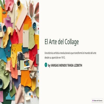 El-Arte-del-Collage, HISTORIA, TIPOS.pptx