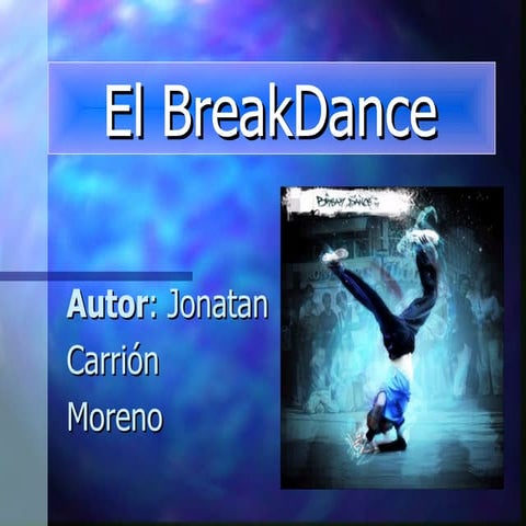 El break dance
