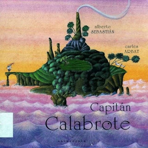 El capitán Calabrote