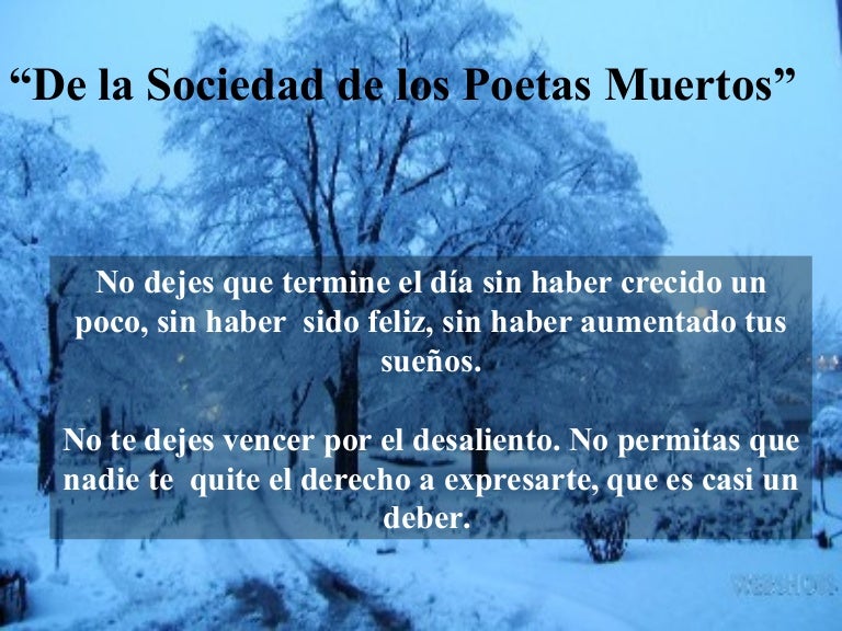 La Sociedad De Los Poetas Muertos Frases slide share