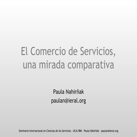 El comercio de servicios, una mirada comparativa