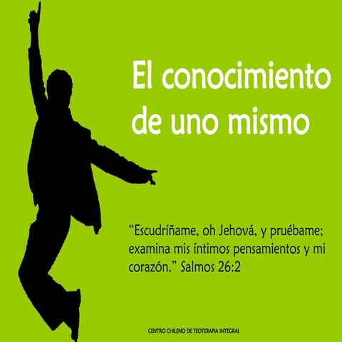 El Conocimiento De Uno Mismo | PPT