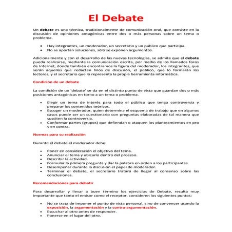 El debate