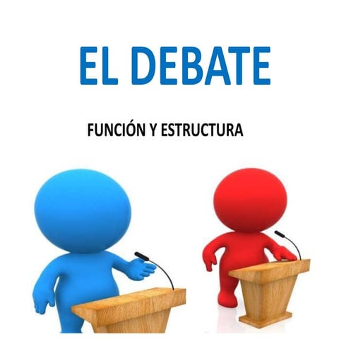 El Debate (Acto de comunicación  de comunicación) 
