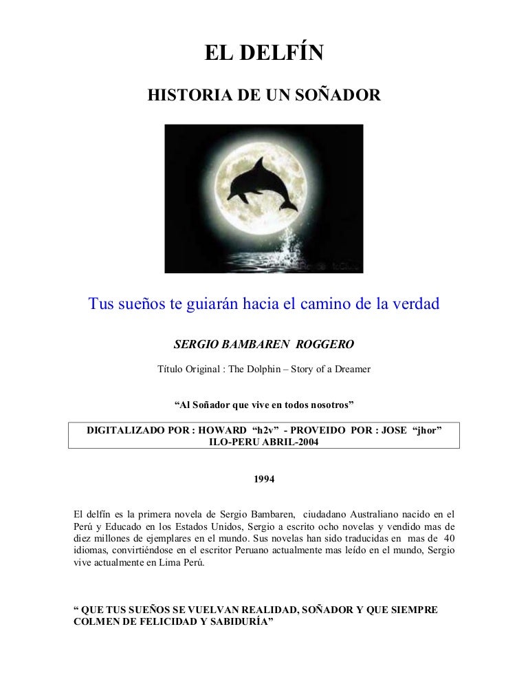 El DELFIN HISTORIA DE UN SOÑADOR El DELFIN HISTORIA DE UN SOÑADOR