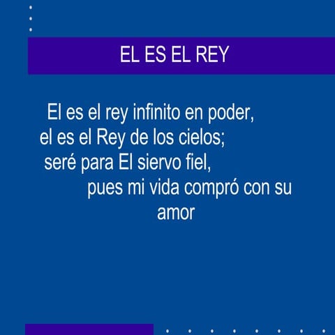 El Es El Rey | PPT