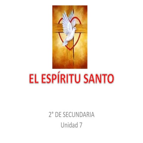 El Espiritu Santo | PPTX