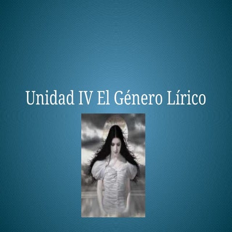 el-gc3a9nero-lc3adrico-para-blog.pptx para media