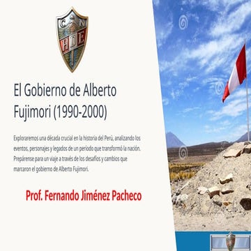 El Gobierno de Alberto Fujimori1990-2000