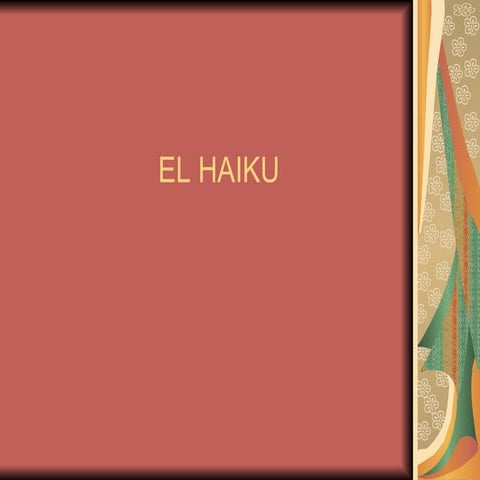 El Haiku | PPT