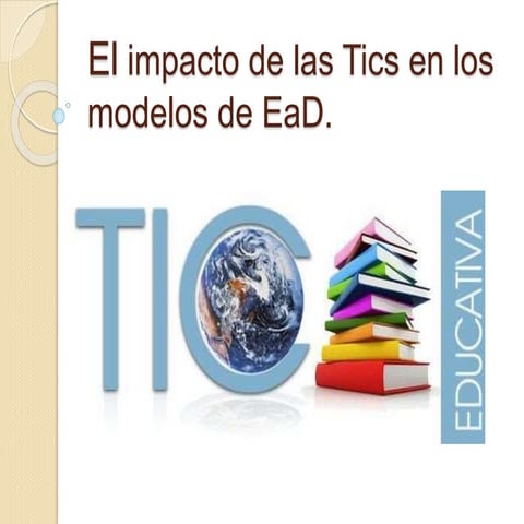El impacto-de-las-tics-en-los-modelos