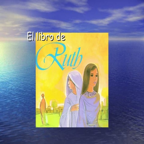 El Libro De Ruth | PPT