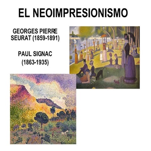 El Neoimpresionismo