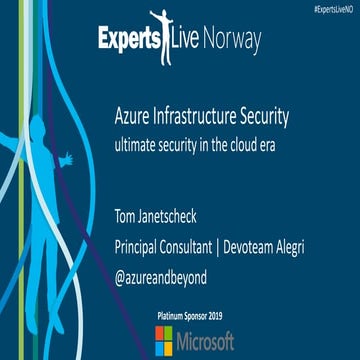 Experts Live Norway - Azure Infrastructure Security