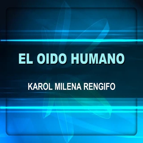 el oido humano 