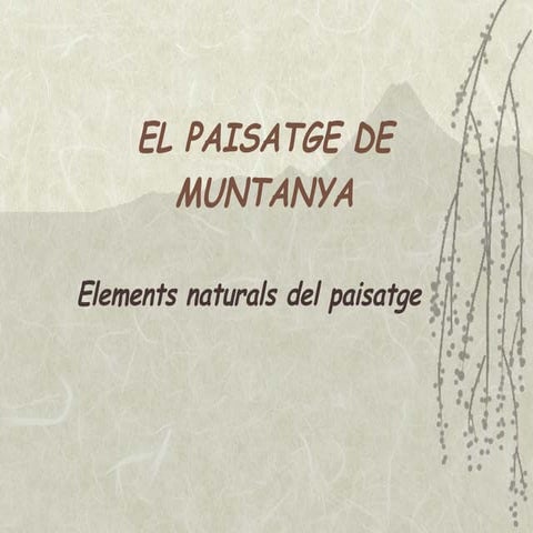 El Paisatge Muntanya