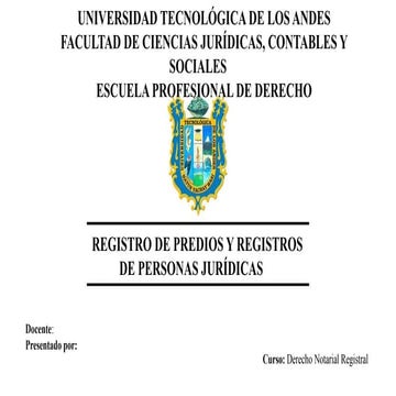 REGISTRO DE PREDIOS Y REGISTROS DE PERSONAS JURÍDICAS